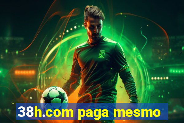 38h.com paga mesmo